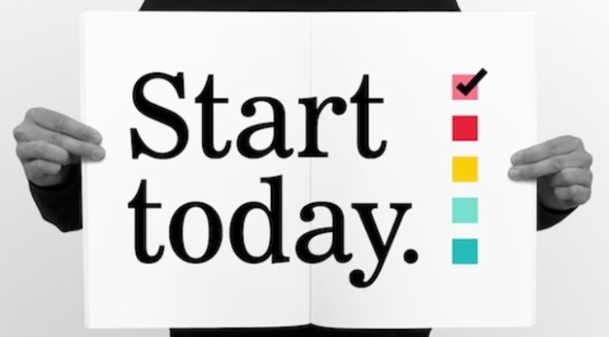 Bắt đầu ngay từ hôm nay