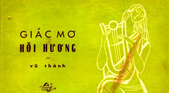 Tân Nhạc VN – Ca Khúc Vượt Thời Gian – “Giấc Mơ Hồi Hương”, “Nhặt Cánh Sao Rơi”, “Nhớ Bạn”, “Tình Xuân”