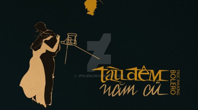 Tân Nhạc VN – Ca Khúc Vượt Thời Gian – “Tàu Đêm Năm Cũ”, “Đò Chiều”, “Ai Cho Tôi Tình Yêu”, “Chiều Cuối Tuần”, “Tình Thắm Duyên Quê”, “Mưa Nửa Đêm”, “Nửa Đêm Ngoài Phố”