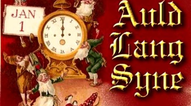 Happy New Year – Auld Lang Syne