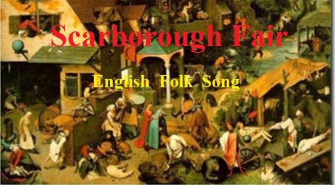 Tân Nhạc VN – Nhạc Ngoại Quốc Lời Việt – Dân Ca Dân Nhạc – “Giàn Thiên Lý Đã Xa” (“Scarborough Fair”)