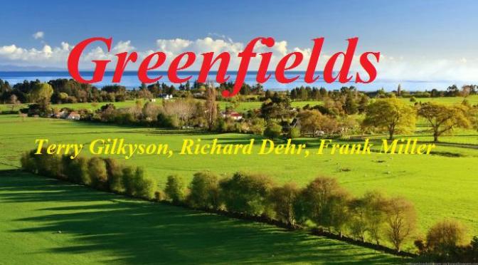 Tân Nhạc VN – Nhạc Ngoại Quốc Lời Việt – Nhạc Phổ Thông – “Đồng Xanh” (“Greenfields”) – Terry Gilkyson, Richard Dehr, Frank Miller, Lê Hựu Hà