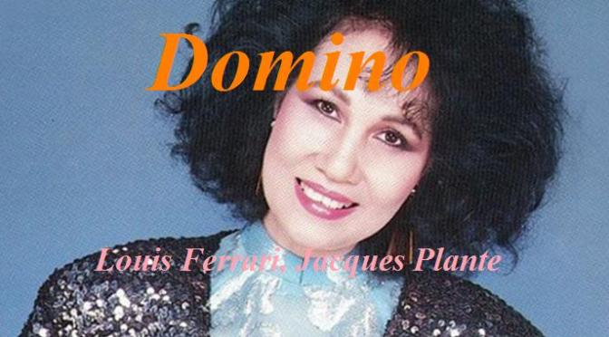 Tân Nhạc VN – Nhạc Ngoại Quốc Lời Việt – French Bal Musette – “Khúc Nhạc Muôn Đời” (“Domino”) – Louis Ferrari, Jacques Plante, Don Raye, Hương Huyền Trinh