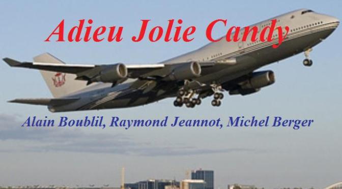 Nhạc Ngoại Quốc Lời Việt – Nhạc Pháp Xưa – “Tiễn Em Nơi Phi Trường” (“Adieu Jolie Candy”) – Alain Boublil, Raymond Jeannot, Michel Berger, Phạm Duy