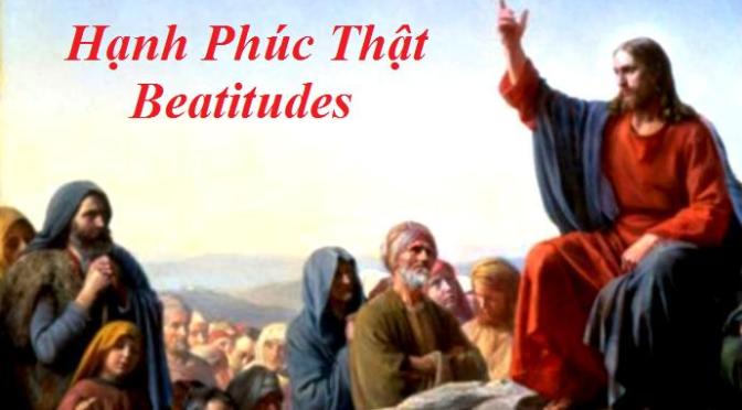 Hạnh Phúc Thật – Beatitudes