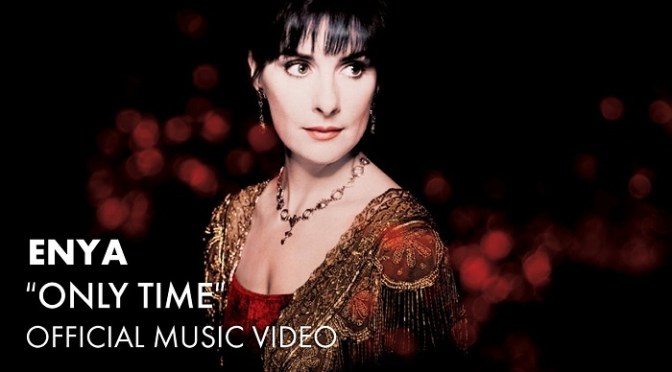 Only time – Enya