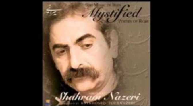 Shahram Nazeri – Chim sơn ca Ba Tư