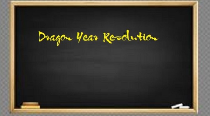 New Dragon Year Resolution